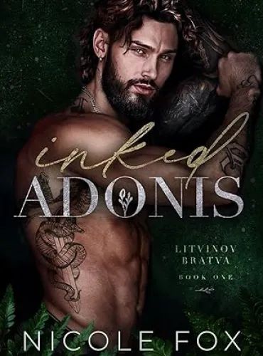 Inked Adonis (Litvinov Bratva Book 1) - Free online novel on NovelFlow Inked Adonis (Litvinov Bratva Book 1) cover - Read free novel on NovelFlow