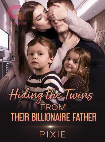 Hiding the Twins from Their Billionaire Father - Free online novel on NovelFlow Hiding the Twins from Their Billionaire Father cover - Read free novel on NovelFlow