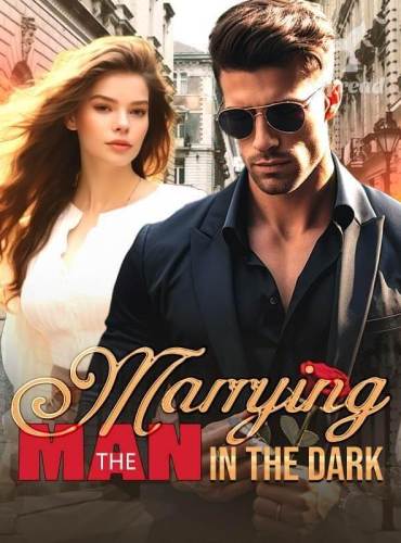 Marrying the Man in the Dark cover