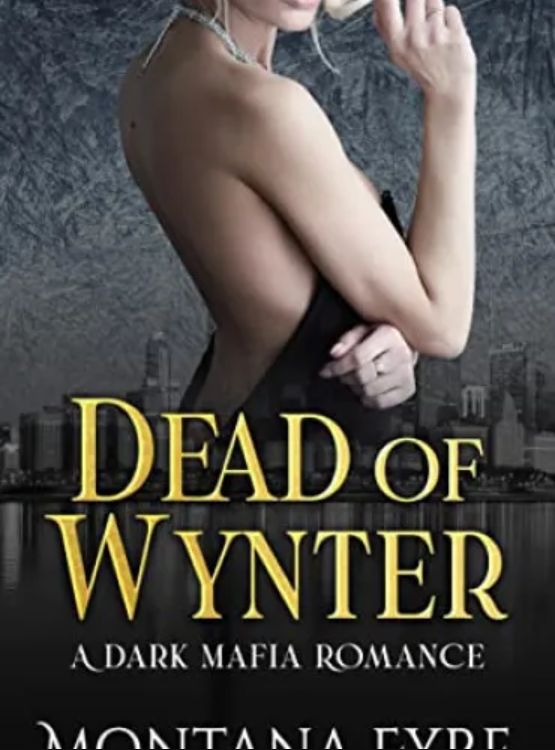 Dead of Wynter: A Dark Mafia Romance (Frost Industries Book 2) - Free online novel on NovelFlow Dead of Wynter: A Dark Mafia Romance (Frost Industries Book 2) cover - Read free novel on NovelFlow