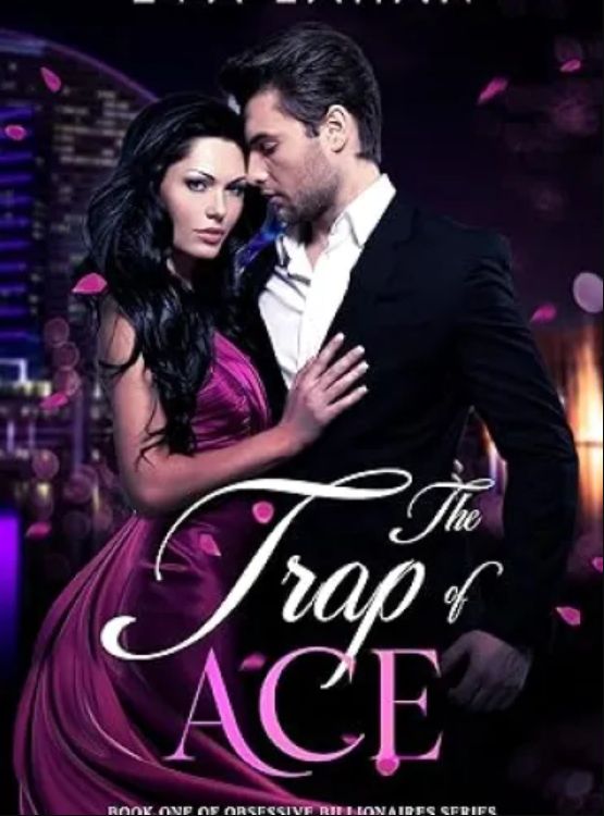 The Trap Of Ace - Free online novel on NovelFlow The Trap Of Ace cover - Read free novel on NovelFlow