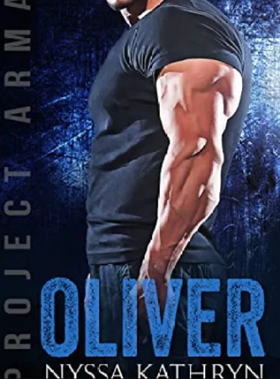Oliver (Project Arma Book 7) cover
