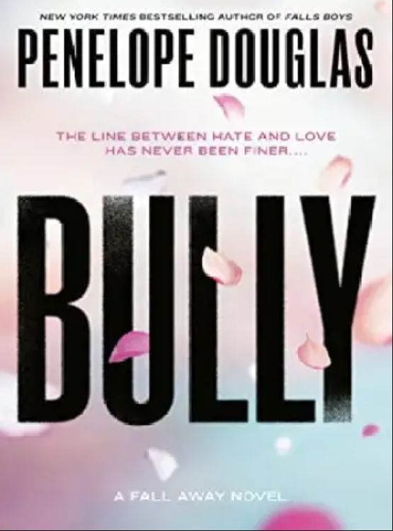 Bully (The Fall Away Series Book 1) - Free online novel on NovelFlow Bully (The Fall Away Series Book 1) cover - Read free novel on NovelFlow
