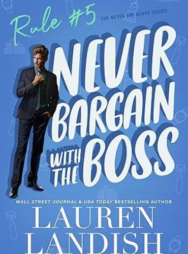 Never Bargain with the Boss (Never Say Never Book 5) - Free online novel on NovelFlow Never Bargain with the Boss (Never Say Never Book 5) cover - Read free novel on NovelFlow