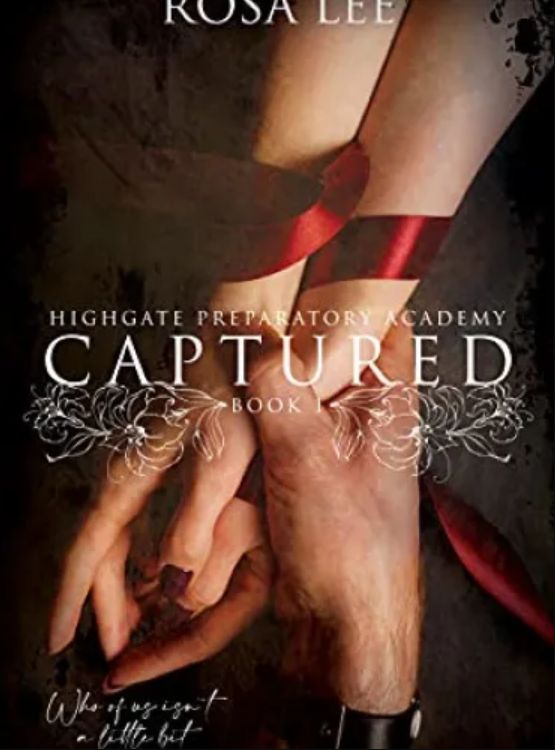 Captured: Highgate Preparatory Academy, Book 1 - Free online novel on NovelFlow Captured: Highgate Preparatory Academy, Book 1 cover - Read free novel on NovelFlow