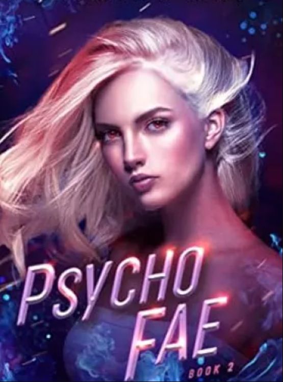 Psycho Fae: Enemies to Lovers Romance (Cruel Shifterverse Book 2) - Free online novel on NovelFlow Psycho Fae: Enemies to Lovers Romance (Cruel Shifterverse Book 2) cover - Read free novel on NovelFlow