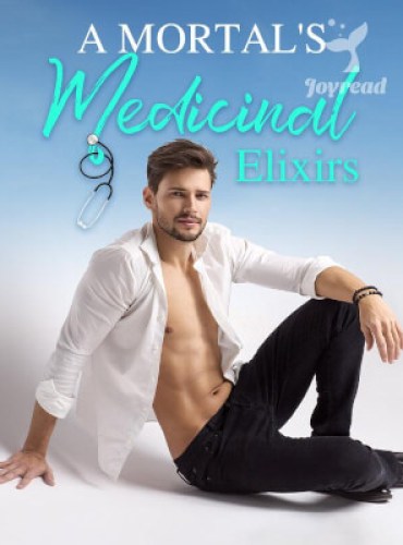 A Mortal’s Medicinal Elixirs cover