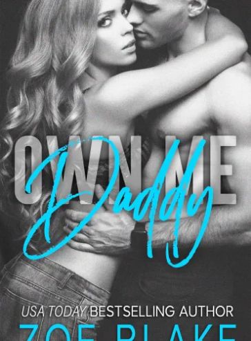 Own Me, Daddy (Dangerous Daddy Book 2) - Free online novel on NovelFlow Own Me, Daddy (Dangerous Daddy Book 2) cover - Read free novel on NovelFlow