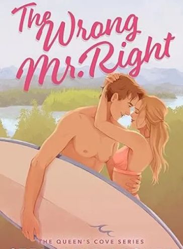 The Wrong Mr. Right (The Queen’s Cove Series Book 2) cover