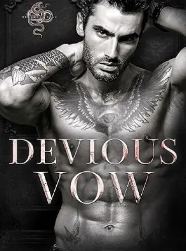 Devious Vow: A Dark Enemies To Lovers Mafia Romance - Free online novel on NovelFlow Devious Vow: A Dark Enemies To Lovers Mafia Romance cover - Read free novel on NovelFlow