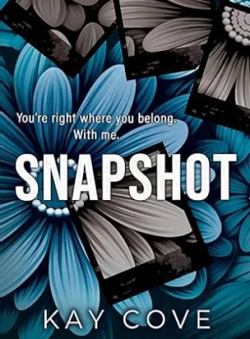 Snapshot (Lessons in Love Book 2) - Free online novel on NovelFlow Snapshot (Lessons in Love Book 2) cover - Read free novel on NovelFlow