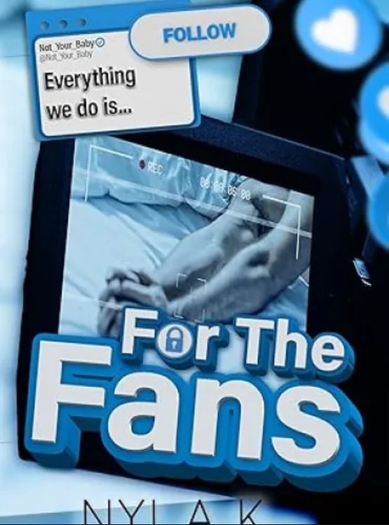 For The Fans - Free online novel on NovelFlow For The Fans cover - Read free novel on NovelFlow