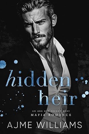 Hidden Heir: An Age Gap, Secret Baby, Mafia Romance (Mafia Lords of Sin) - Free online novel on NovelFlow Hidden Heir: An Age Gap, Secret Baby, Mafia Romance (Mafia Lords of Sin) cover - Read free novel on NovelFlow