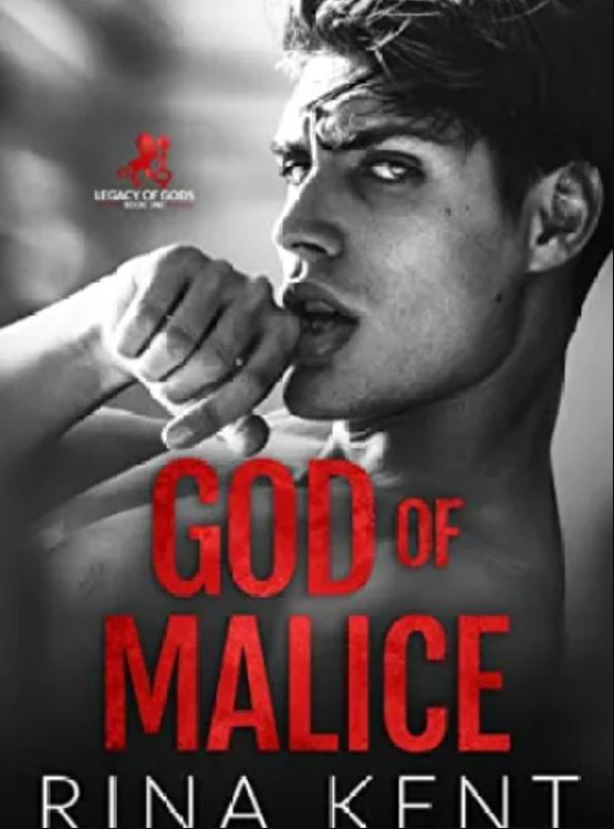 God of Malice: A Dark College Romance (Legacy of Gods Book 1) - Free online novel on NovelFlow God of Malice: A Dark College Romance (Legacy of Gods Book 1) cover - Read free novel on NovelFlow