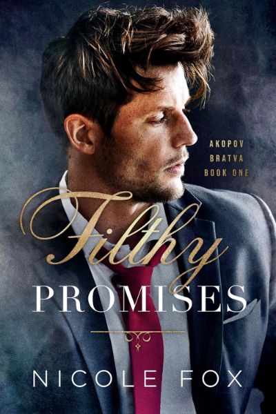 Filthy Promises (Akopov Bratva Book 1) - Free online novel on NovelFlow Filthy Promises (Akopov Bratva Book 1) cover - Read free novel on NovelFlow