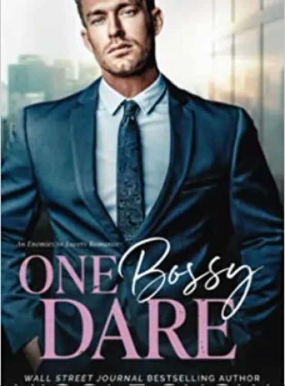 One Bossy Dare: An Enemies to Lovers Romance - Free online novel on NovelFlow One Bossy Dare: An Enemies to Lovers Romance cover - Read free novel on NovelFlow