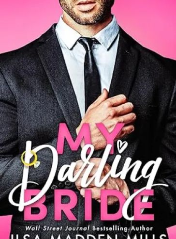 My Darling Bride - Free online novel on NovelFlow My Darling Bride cover - Read free novel on NovelFlow