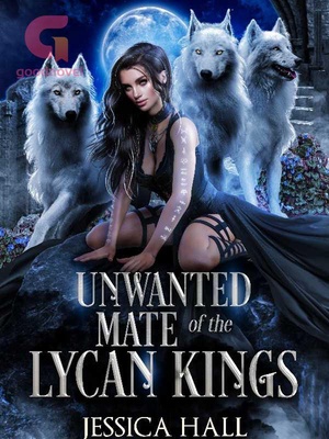 Unwanted Mate Of The Lycan Kings - Free online novel on NovelFlow Unwanted Mate Of The Lycan Kings cover - Read free novel on NovelFlow