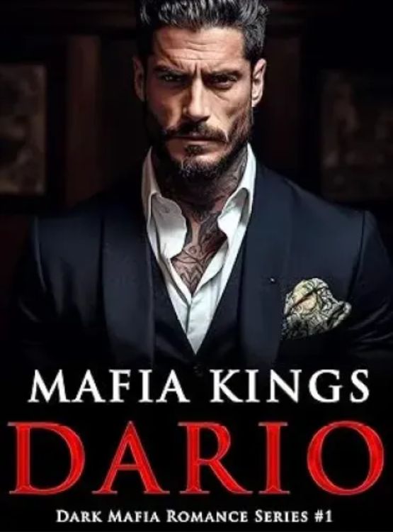 Mafia Kings: Dario: Dark Mafia Romance Series - Free online novel on NovelFlow Mafia Kings: Dario: Dark Mafia Romance Series cover - Read free novel on NovelFlow