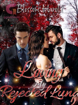 Loving my Rejected Luna - Free online novel on NovelFlow Loving my Rejected Luna cover - Read free novel on NovelFlow