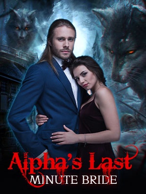 Alpha's Last Minute Bride cover