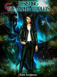 Resisting the Alpha Triplets - Free online novel on NovelFlow Resisting the Alpha Triplets cover - Read free novel on NovelFlow