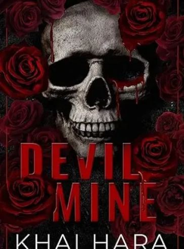 Devil Mine: A Dark Cartel Romance (London Underworld Book 1) - Free online novel on NovelFlow Devil Mine: A Dark Cartel Romance (London Underworld Book 1) cover - Read free novel on NovelFlow