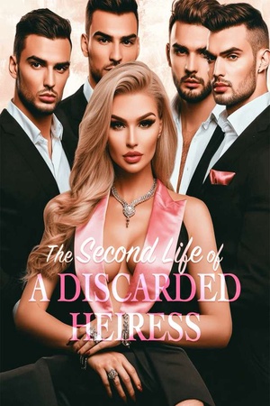 The Second Life of a Discarded Heiress cover
