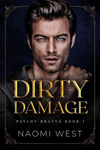 Dirty Damage (Pavlov Bratva Book 1) - Free online novel on NovelFlow Dirty Damage (Pavlov Bratva Book 1) cover - Read free novel on NovelFlow