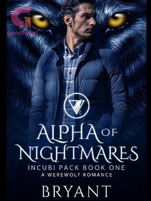 Alpha of Nightmares - Free online novel on NovelFlow Alpha of Nightmares cover - Read free novel on NovelFlow