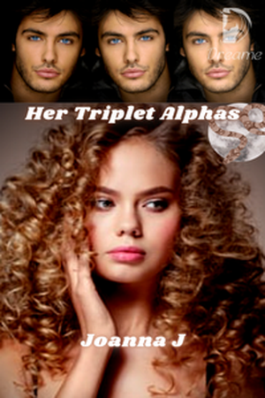 Her Triplet Alphas - Free online novel on NovelFlow Her Triplet Alphas cover - Read free novel on NovelFlow