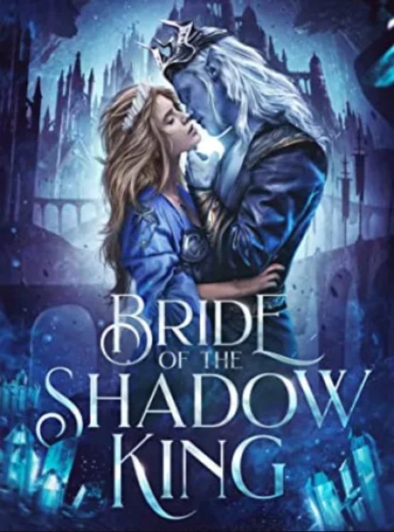 Bride of the Shadow King - Free online novel on NovelFlow Bride of the Shadow King cover - Read free novel on NovelFlow