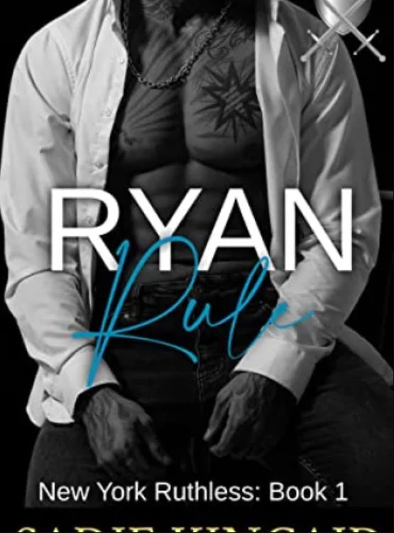 Ryan Rule: New York Ruthless Book 1 cover
