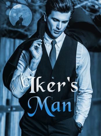 Iker's Man 1 - Free online novel on NovelFlow Iker's Man 1 cover - Read free novel on NovelFlow