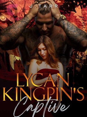 The Lycan Kingpin's Captive: A Baby For The Beast - Free online novel on NovelFlow The Lycan Kingpin's Captive: A Baby For The Beast cover - Read free novel on NovelFlow