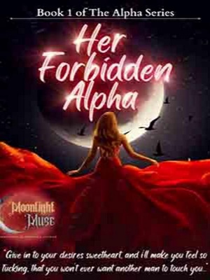 Her Forbidden Alpha - Free online novel on NovelFlow Her Forbidden Alpha cover - Read free novel on NovelFlow