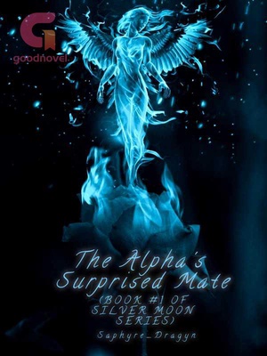 The Alpha's Surprised Mate (Book #1 of Silver Moon Series) - Free online novel on NovelFlow The Alpha's Surprised Mate (Book #1 of Silver Moon Series) cover - Read free novel on NovelFlow