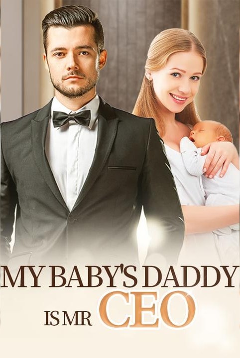 My Baby's Daddy Is Mr CEO - Free online novel on NovelFlow My Baby's Daddy Is Mr CEO cover - Read free novel on NovelFlow