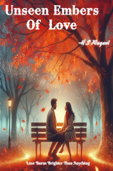 Unseen Embers Of Love - Free online novel on NovelFlow Unseen Embers Of Love cover - Read free novel on NovelFlow