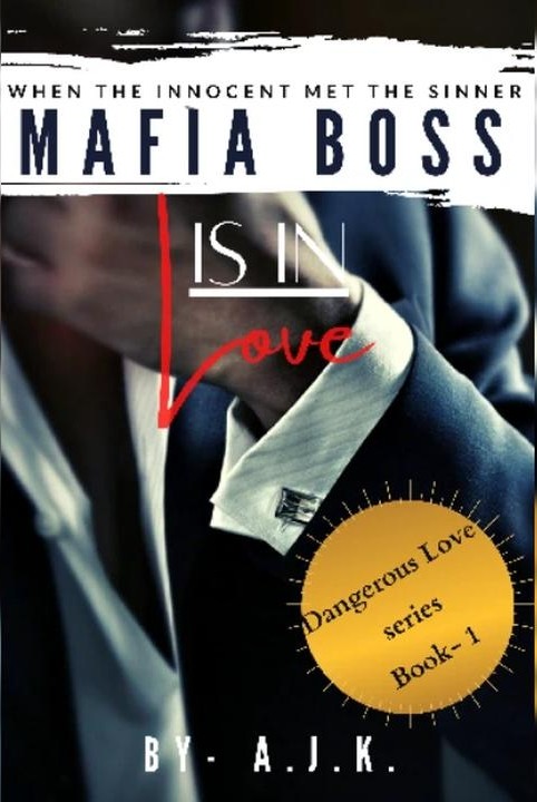 The Mafia boss is in Love
(Dangerous Love Season-1) ✅ cover
