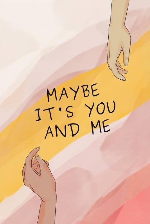 Maybe It's You and Me - Free online novel on NovelFlow Maybe It's You and Me cover - Read free novel on NovelFlow