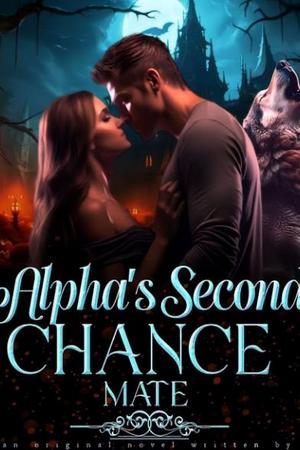 Alpha’s Second Chance Mate (Sidonie & Carlyle) - Free online novel on NovelFlow Alpha’s Second Chance Mate (Sidonie & Carlyle) cover - Read free novel on NovelFlow