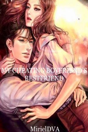 Cheat With My Boyfriend Best Friend cover - Read free novel on NovelFlow