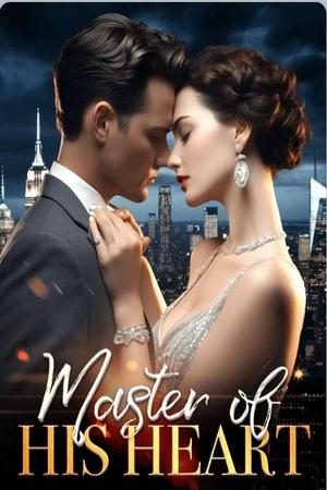Master of his heart (Brielle and Max) - Free online novel on NovelFlow Master of his heart (Brielle and Max) cover - Read free novel on NovelFlow