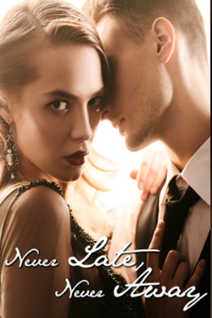 Never Late, Never Away cover