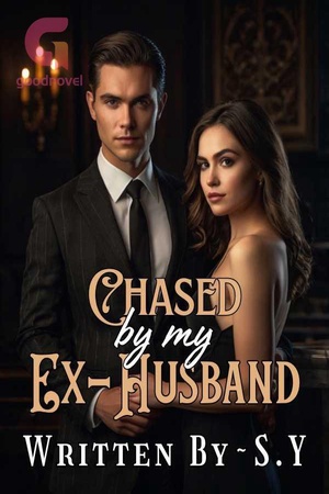 Chased by my Ex Husband - Free online novel on NovelFlow Chased by my Ex Husband cover - Read free novel on NovelFlow