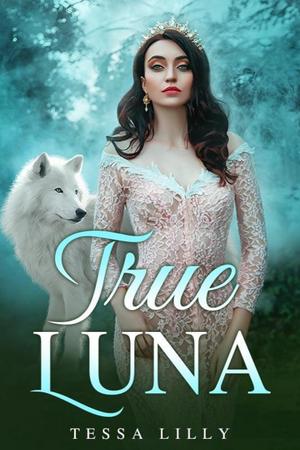True Luna novel (Emma and Logan) - Free online novel on NovelFlow True Luna novel (Emma and Logan) cover - Read free novel on NovelFlow