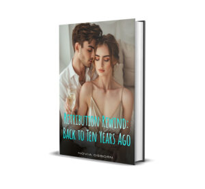 Retribution Rewind: Back To Ten Years Ago Novel by Novia Osborn - Free online novel on NovelFlow Retribution Rewind: Back To Ten Years Ago Novel by Novia Osborn cover - Read free novel on NovelFlow