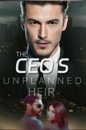 The CEO’S Unplanned Heir novel (Aurelia and Leopold) - Free online novel on NovelFlow The CEO’S Unplanned Heir novel (Aurelia and Leopold) cover - Read free novel on NovelFlow