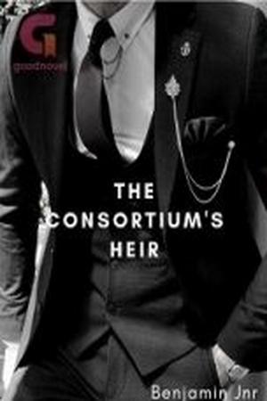 The Consortium’s Heir by Benjamin_Jnr - Free online novel on NovelFlow The Consortium’s Heir by Benjamin_Jnr cover - Read free novel on NovelFlow